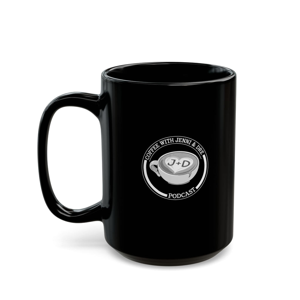 Coffee With J+D  Black Mug